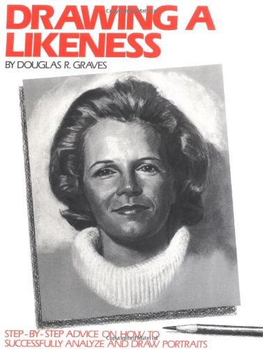 capturing likeness in portraits, douglas graves book